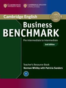 Business Benchmark Pre-intermediate to Intermediate 2ed. Teacher's Resource Book